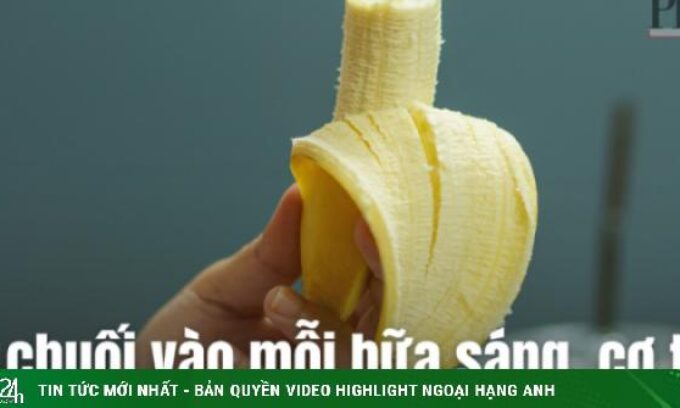 Ăn chuối vào mỗi bữa sáng, cơ thể sẽ thay đổi thế nào?